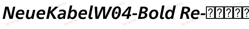 NeueKabelW04-Bold Re字体转换